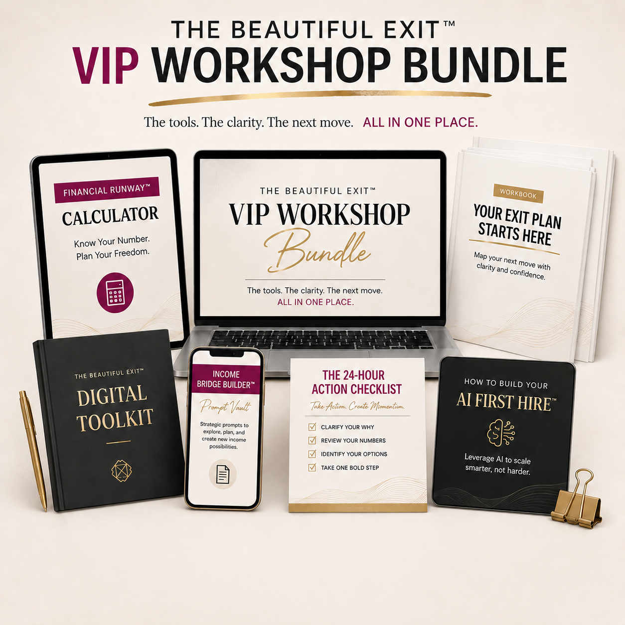 The Beautiful Exit™ VIP Workshop Bundle product preview showing the Digital Toolkit, Financial Runway™ Calculator, Income Bridge Builder Prompt Vault, 24-Hour Action Checklist, and AI First Hire™ guide